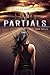 Partials (Partials Sequence, #1)