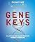 The Gene Keys by Richard Rudd