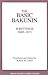 The Basic Bakunin: Writings...