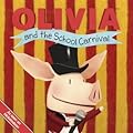 OLIVIA and the School Carnival