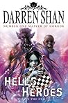 Demonata 10 Hells Heroes by Darren Shan