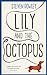 Lily and the Octopus