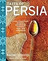 Taste of Persia by Naomi Duguid