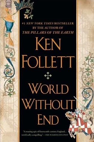 World Without End (Kingsbridge, #2)