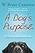 A Dog's Purpose (A Dog's Pu...