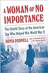 Review of A Woman of No Importance by Sonia Purnell