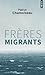 Frères migrants