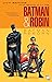 Batman & Robin, Vol. 1: Batman Reborn