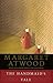 The Handmaid’s Tale by Margaret Atwood