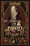 A Dowry of Blood (A Dowry of Blood, #1)