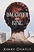 Daughter of the King (Defying the Crown, #1)