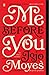 Me Before You (Me Before Yo...