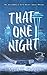 That One Night (Jacksonville Rays, #0.5)