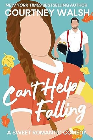 Can't Help Falling (Sweater Weather, #3)