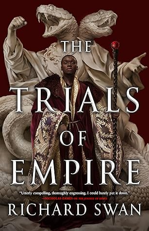 The Trials of Empire (Empire of the Wolf, #3)