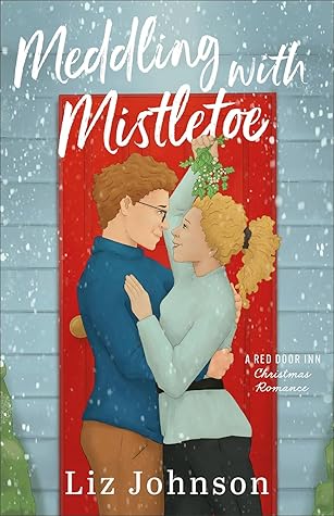 Meddling with Mistletoe