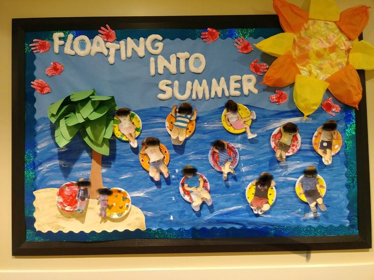 Summer teacher bulletin board idea for toddlers! My First day of summer ...