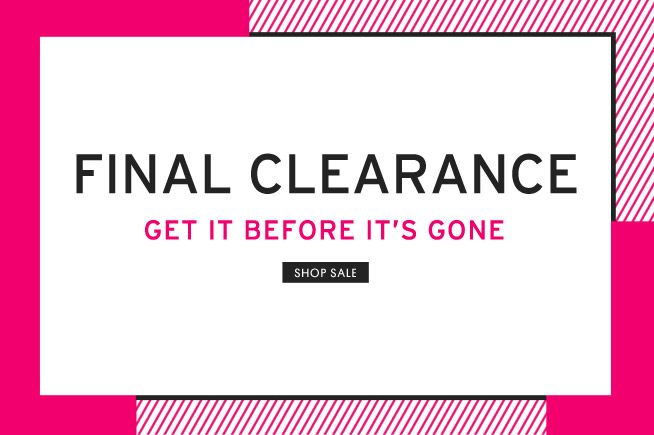 FINAL CLEARANCE - Get it before it's gone topshop Clearance Sale Banner ...