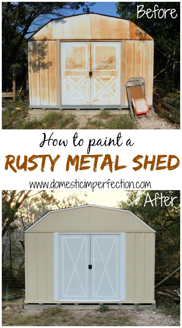 How to Paint a Rusty Metal Shed Shed makeover, Metal 