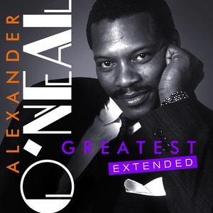 Greatest - Alexander O'neal (Extended) cover