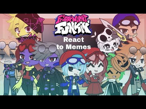 Friday night funkins react to memes (read description) - FreeModLoad