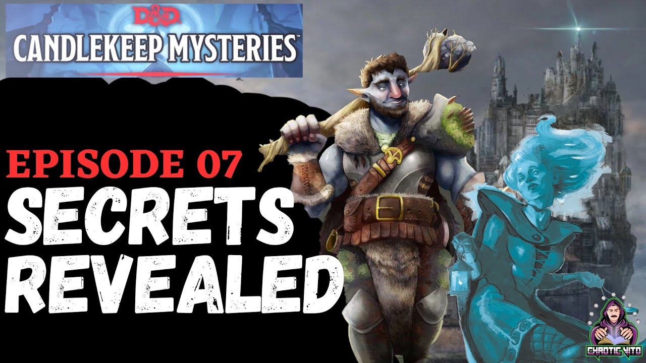 Candlekeep Mysteries Ep 07 Secrets Revealed - YouTube