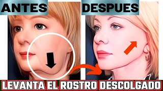 LEVANTA Y REAFIRMA TU ROSTRO  Elimina la flacidez con Masajes y Estiramientos Faciales