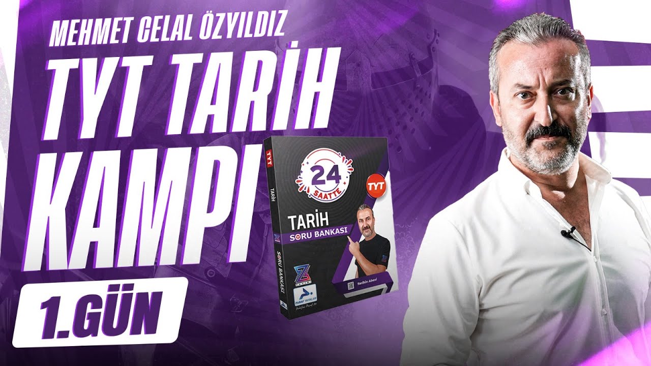 TYT TARİH KAMPI | 1.GÜN | TARİH VE ZAMAN | MEHMET CELAL ÖZYILDIZ - YouTube