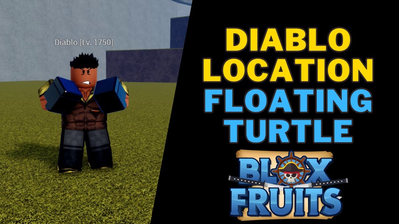 Where is Diablo in Blox Fruits | Diablo Location Floating Turtle - YouTube