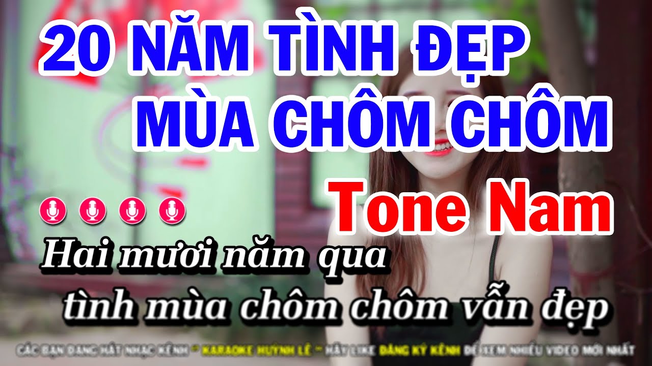 Những kỷ niệm 20 năm tình đẹp mùa chôm chôm tone nam Phảng phất hương tình yêu