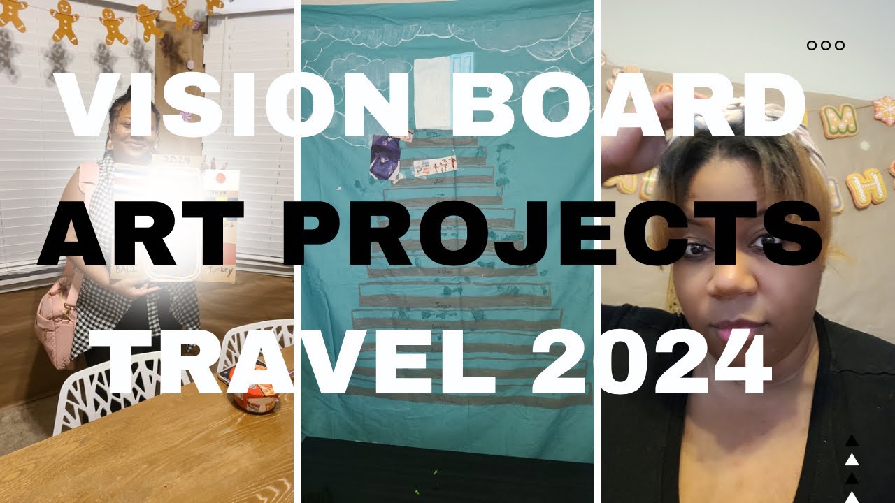 Vision Board | Art Projects | Travel 2024 - YouTube