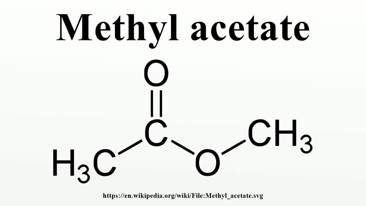 Methyl Acetate