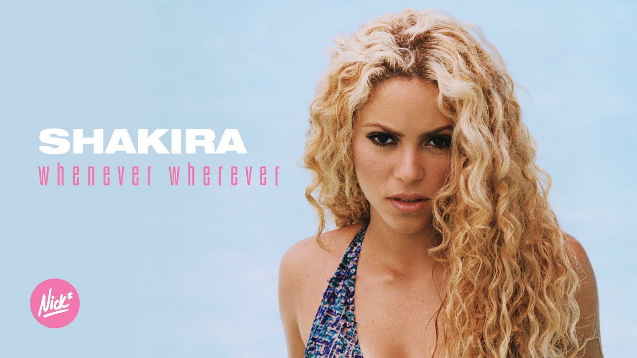 Shakira – Whenever, Wherever (Nick* Remix) - YouTube