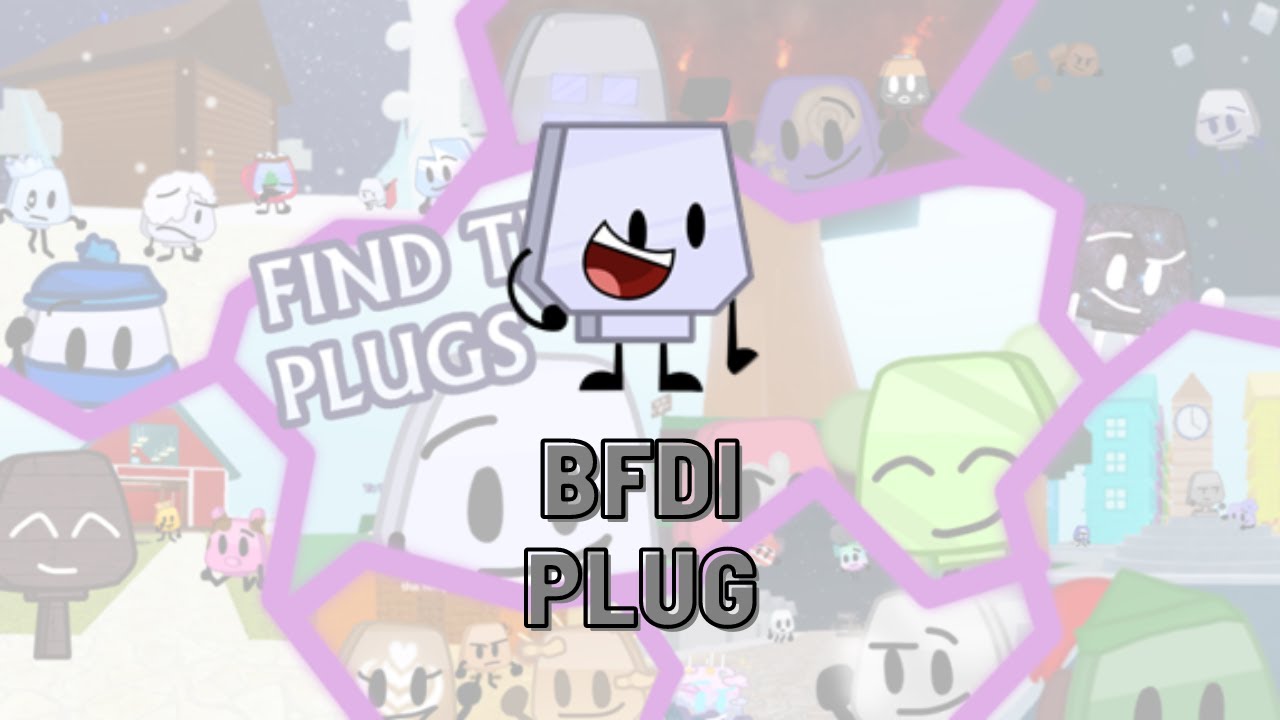 BFDI Plug