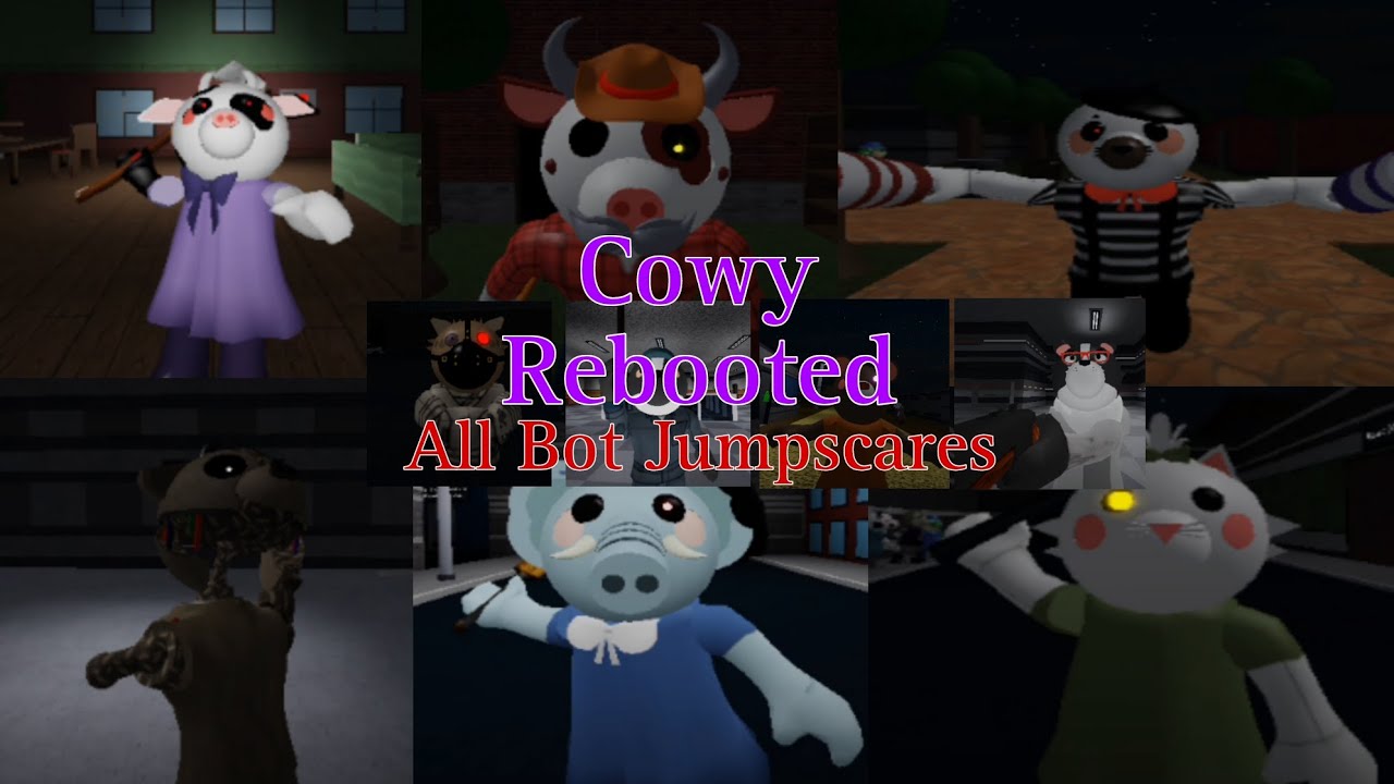 Roblox Cowy Rebooted | All Bot Jumpscares - YouTube