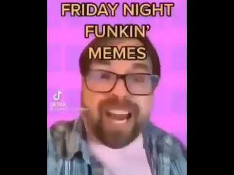 FRIDAY NIGHT FUNKIN MEMES - YouTube