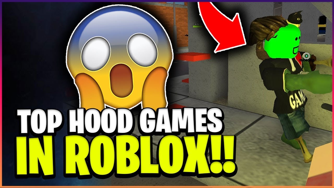 Best Hood Games On Roblox 2024 - Torie Harmonia