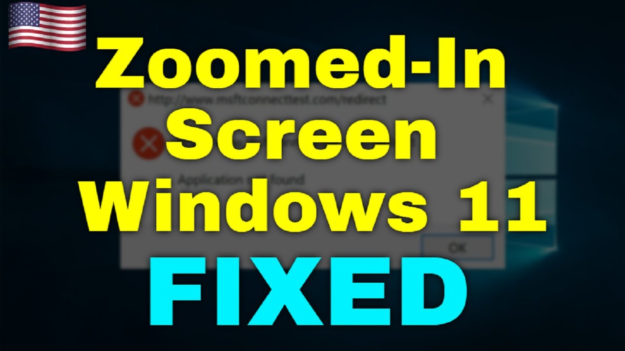 How to Fix Zoomed In Screen Windows 11 - YouTube