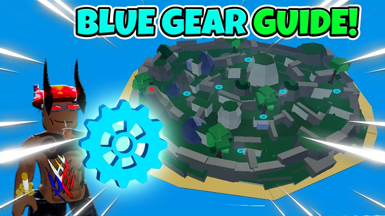 All BLUE GEAR Spawn Locations - Blox Fruits Guide 2024 - YouTube