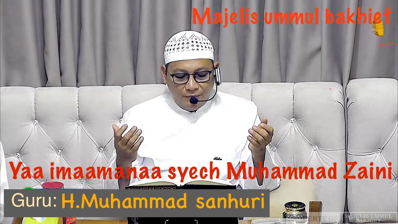 yaa imaanaa syech Muhammad Zaini...(guru H.Muhammad Sanhuri) - YouTube