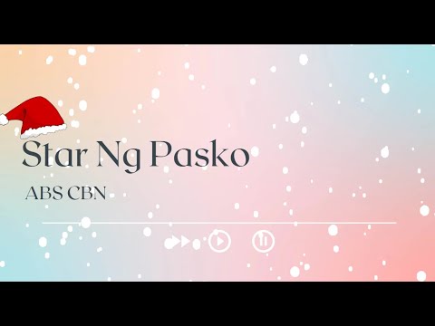 🎶🎶🎶 Star Ng Pasko Lyrics | ABS CBN 🎶🎶🎶 - YouTube