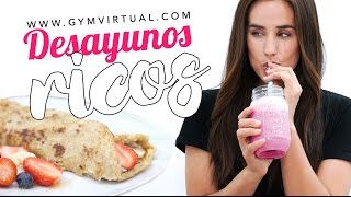 3 ideas de desayunos saludables | Recetas fáciles y ricas