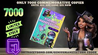 The BEST June 2024 Book Launch: 7k Limited HD Editions of #GeniusManifestOHH by Dr. Tracey Bond