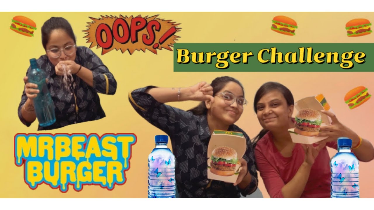 Burger Eating Challenge🍔 | With a Twist in the End 😬| Indian Street ...