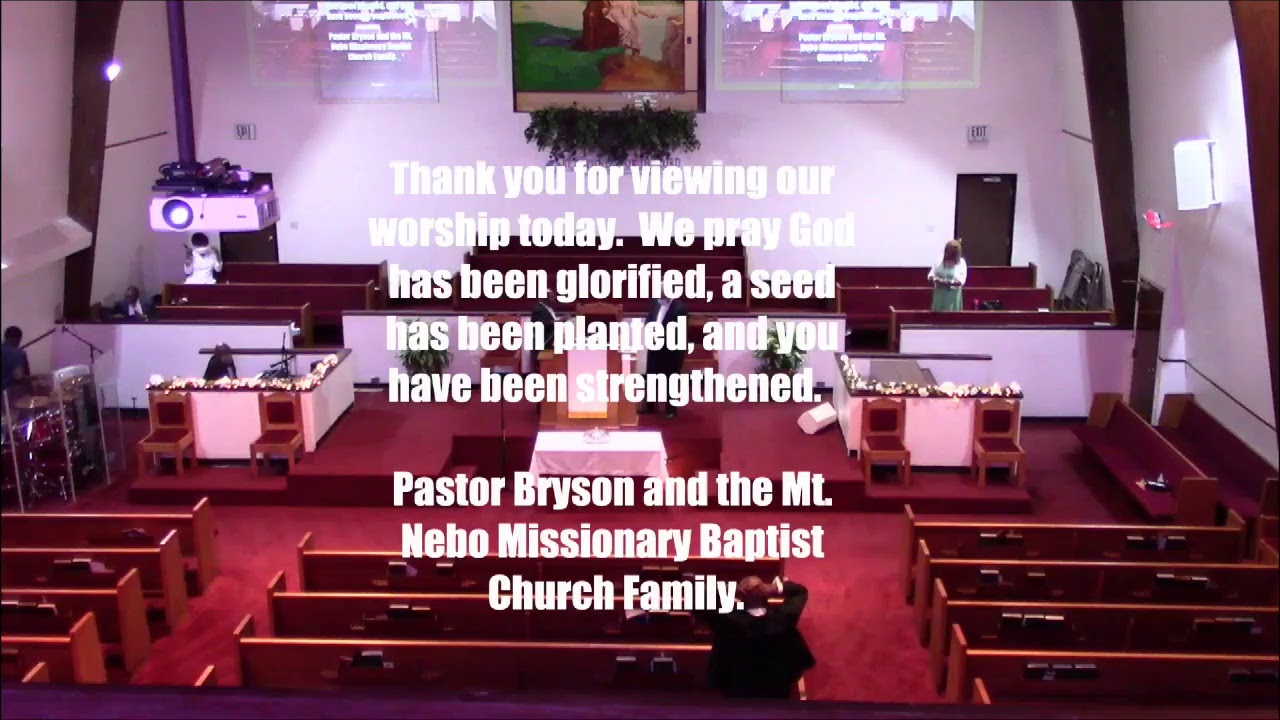 Mount Nebo Missionary Baptist Church Live Stream - 8/2/20 - YouTube