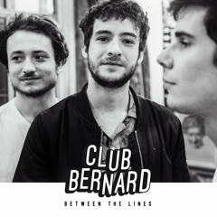 Club Bernard - Between The Lines