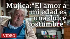 Mujica: "El amor a mi edad es una dulce costumbre"