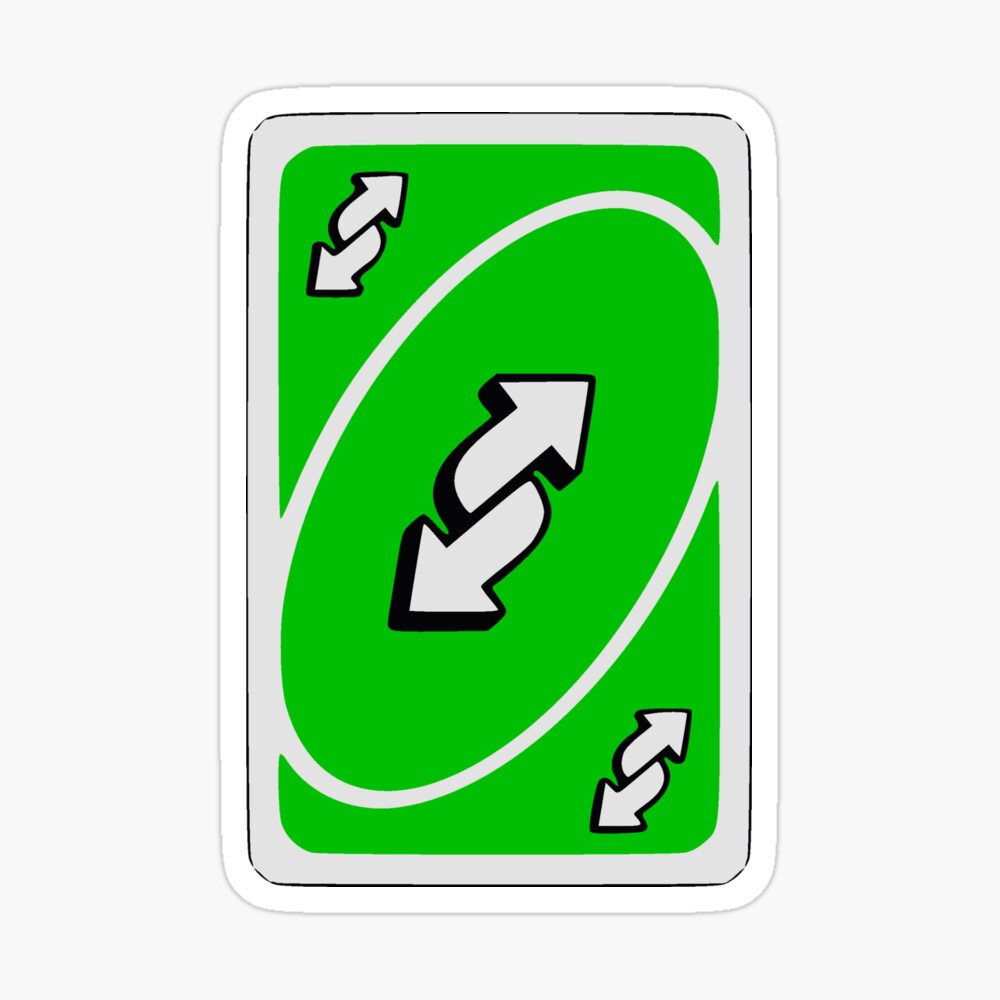 green-uno-reverse-card-greeting-card-for-sale-by-snotdesigns-redbubble