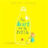 The Heart and the Bottle (Paperback)