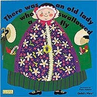 There Was an Old Lady Who Swallowed a Fly (Paperback)